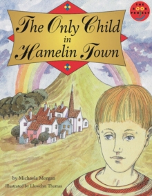 Image for The Only Child in Hamelin Town