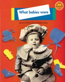 Image for What Babies Wore Non Fiction 1