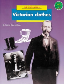 Image for Victorian Clothes Non Fiction 2 - The Victorians