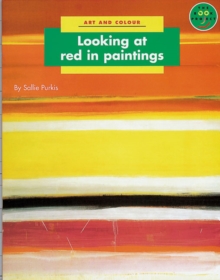 Image for Looking at Red in Paintings Art and Colour