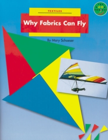 Image for Longman Book Project: Non-Fiction: Technology Books: Textiles: Why Fabrics Can Fly