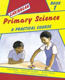 Image for Caribbean Primary Science Pupils' Book 1