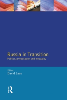 Image for Russia in transition  : politics, classes and inequalities
