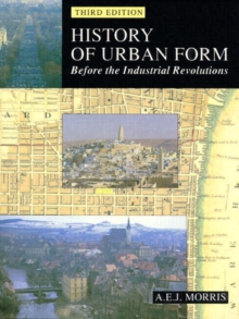 Image for History of Urban Form Before the Industrial Revolution
