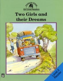 Image for Two Girls and Their Dreams Level 2 Reader