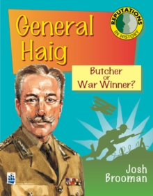 Image for General Haig  : butcher or war winner?