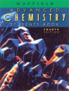 Image for Nuffield Advanced Level Chemistry Student's Book, 4th. Edition