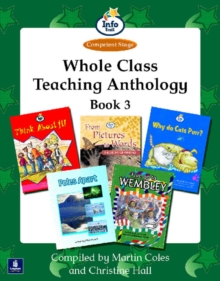 Image for Whole Class Teaching Anthology Book 3 Info Trail Competent Teaching Anthology Book 3