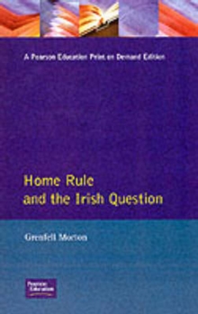 Image for Home Rule and the Irish Question