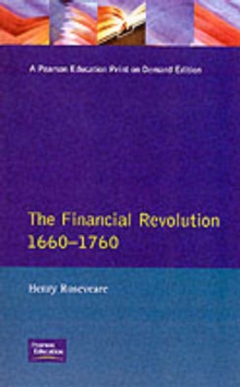 Image for Financial Revolution 1660 - 1750, The