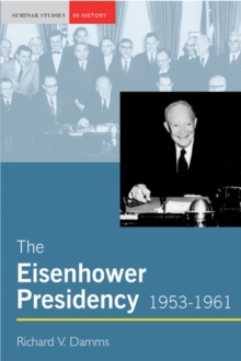 Image for The Eisenhower Presidency, 1953-1961
