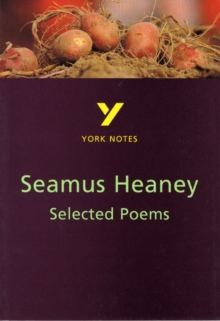Image for Seamus Heaney, selected poems  : notes