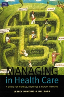 Image for Managing in Health Care