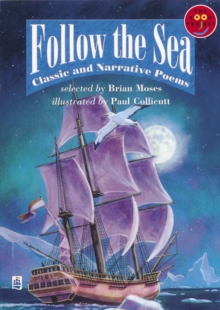 Image for Follow the Sea : Classic and Narrative Poems