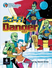 Image for Sci-fi Danger! Year 6, 6x Reader 10 and Teacher's Book 10