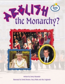 Image for Abolish the Monarchy? Info Trail Fluent Book 5