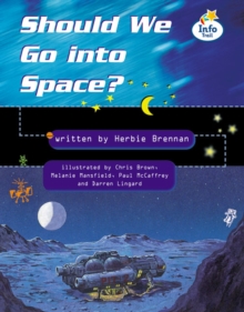 Image for Should We Go to Space? Info Trail Fluent