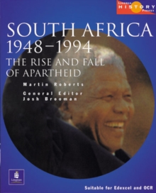 Image for South Africa 1948-1994  : the rise and fall of apartheid