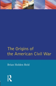 Image for The origins of the American Civil War