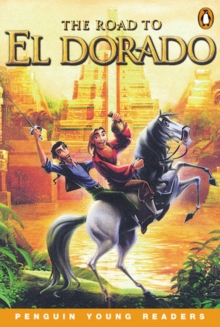 Image for The road to El Dorado  : gold and glory