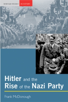Image for Hitler and the Rise of the Nazi Party