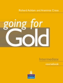 Image for Going for gold: Intermediate coursebook