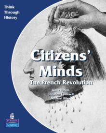 Image for Citizens Minds The French Revolution Pupil's Book