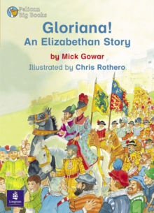 Image for Gloriana!  : an Elizabethan story