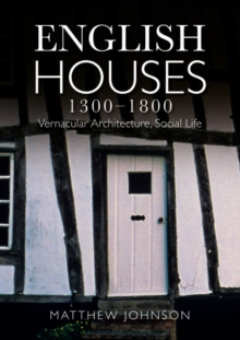 Image for English Houses 1300-1800