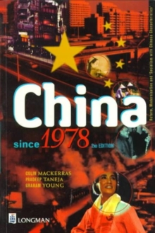 Image for China since 1978  : reform, modernisation and socialism with Chinese characteristics