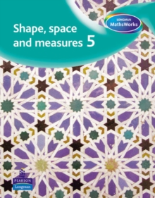 Image for Longman MathsWorks: Year 5 Shape, Space & Measure Pupils' Book