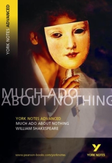 Image for Much Ado About Nothing: York Notes Advanced everything you need to catch up, study and prepare for and 2023 and 2024 exams and assessments