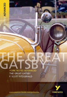 Image for The Great Gatsby: York Notes Advanced everything you need to catch up, study and prepare for and 2023 and 2024 exams and assessments