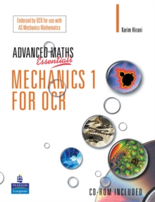 Image for A Level Maths Essentials Mechanics 1 for OCR Book and CD-ROM