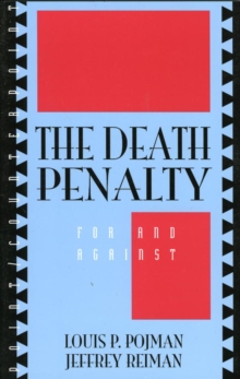 Image for The death penalty: for and against