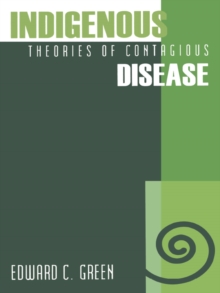 Image for Indigenous theories of contagious disease