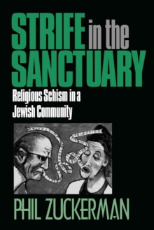 Image for Strife in the sanctuary: religious schism in a Jewish community.