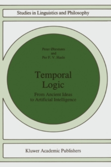 Image for Temporal logic: from ancient ideas to artificial intelligence