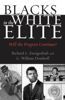 Image for Blacks in the White Elite: Will the Progress Continue?
