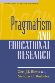 Image for Pragmatism and educational research