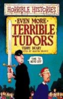 Image for Even more terrible Tudors
