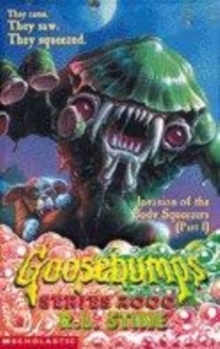 Image for GOOSEBUMPS-INVASION OF BODY SQUEEZERS