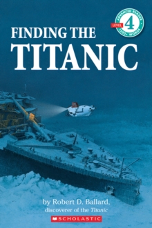 Image for Finding the Titanic (Scholastic Reader, Level 4)