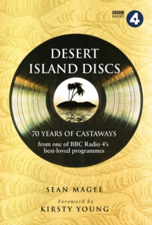 Image for Desert Island Discs  : 70 years of castaways from one of BBC Radio 4's best-loved programmes
