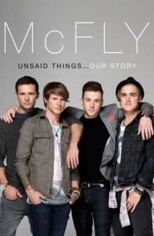 Image for McFly - Unsaid Things: Our Story