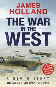 Image for The war in the West  : a new historyVolume 2,: The Allies fight back 1941-43