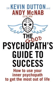 Image for The Good Psychopath's Guide to Success