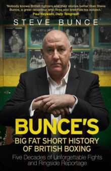 Image for Bunce's big fat short history of British boxing