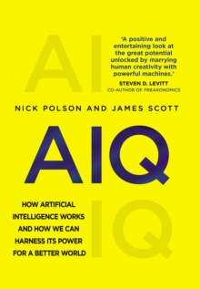 Image for AIQ  : how artificial intelligence works and how we can harness its power for a better world