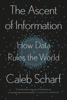 The Ascent Of Information